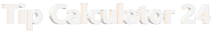 Tip Calculator 24